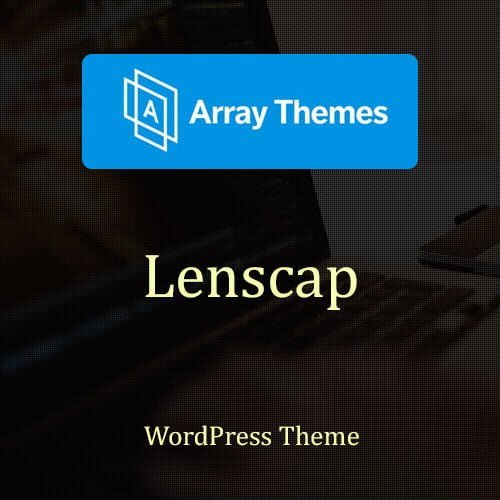 Array Themes Lenscap | WordPress Responsive Theme