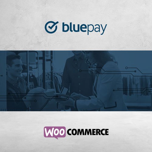 BluePay Payment Gateway for WooCommerce