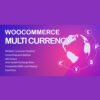 WooCommerce Multi Currency